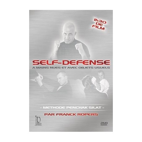 SELF-DEFENSE A MAINS NUES ET AVEC OBJETS USUELS